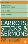 John Mccormick, McCormick John, Ray Rist, Marie-Louise Bemelmans-Videc, Ray Rist, Evert Vedung - Carrots, Sticks and Sermons