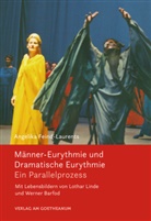Angelika Feind-Laurents - Männer-Eurythmie und Dramatische Eurythmie