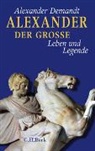 Alexander Demandt - Alexander der Große