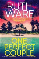 Ruth Ware, Ware Ruth - One Perfect Couple