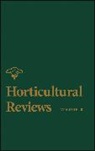 Jules Janick, Jules (Purdue University) Janick, Jules Janick, Jules (Purdue University) Janick - Horticultural Reviews