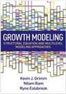 Ryne Estabrook, Ryne (Northwestern University Estabrook, Kevin J Grimm, Kevin J. (Arizona State University Grimm, Nilam Ram, Nilam (Stanford University Ram - Growth Modeling