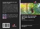 Devrajan K., Muthulakshmi Murugiah - Gestione del nematode del nodo radicale nel gelso