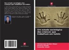 Sunaina Khalid, Rumesha Sohail, Muhammed Mohsin Waqar - Um estudo sociológico das crianças que trabalham em hotéis