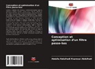 Abdalla Abdulhadi Alsanousi Abdulhadi - Conception et optimisation d'un filtre passe-bas