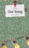 Lisa Becker - Our Song. Life is a Story - story.one