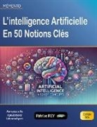 Patrice Rey - L'intelligence artificielle en 50 notions clés
