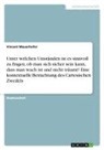 Vincent Mauerhofer - Unter welchen Umständen ist es sinnvoll zu fragen, ob man sich sicher sein kann, dass man wach ist und nicht träumt? Eine kontextuelle Betrachtung des Cartesischen Zweifels