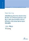 Robert Spierling - Abbildung thermo-elastischer Fehler von Fräsmaschinen auf Basis des photoelektrischen Effekts und eines lernenden Modells