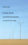 Helmut Zell - E-Auto, Strom und CO2-Emissionen
