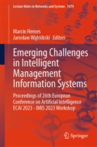 Marcin Hernes, Jaros&iquest;aw W&iquest;tr&oacute;bski, Jaroslaw Watr&oacute;bski - Emerging Challenges in Intelligent Management Information Systems