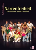 Rolf Schmidt, Rolf Schmidt - Narrenfreiheit