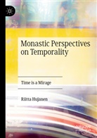 Riitta Hujanen - Monastic Perspectives on Temporality