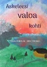 Niina Mikkonen, Helena Söderlund - Askeleesi valoa kohti