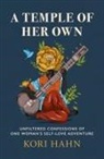 Kori Hahn - A Temple of Her Own
