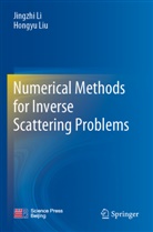 Jingzhi Li, Hongyu Liu - Numerical Methods for Inverse Scattering Problems