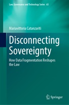 Mariavittoria Catanzariti - Disconnecting Sovereignty