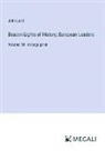 John Lord - Beacon Lights of History; European Leaders