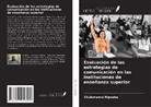 Chulumanco Mgweba - Evaluación de las estrategias de comunicación en las instituciones de enseñanza superior