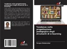 Yevgen Hrabovskyi - Tendenze nella progettazione pedagogica degli strumenti di e-learning
