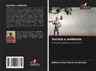 Jefferson Alex Maciel Cavalcante - Società e ambiente
