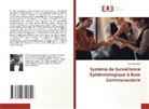 Osée Kabuyaya - Système de Surveillance Épidémiologique à Base Communautaire