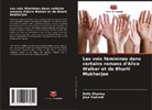 Jaya Dwivedi, Dolly Sharma - Les voix féminines dans certains romans d'Alice Walker et de Bharti Mukherjee