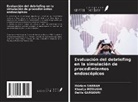 Dalila GARGOURI, Khadija Mzoughi, Mériam Sabbah - Evaluación del debriefing en la simulación de procedimientos endoscópicos