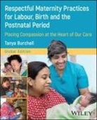 Burchell, Tanya Burchell - RESPECTFUL MATERNITY PRACTICES FOR