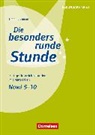 Timm Fuhrmann, Timm Fuhrmann - Die besonders runde Stunde - Sekundarstufe I - Fertige Unterrichtsstunden mit Materialien - Naturwissenschaften - 5.-10. Klasse