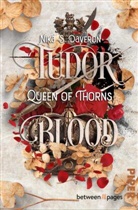 Nika S Daveron, Nika S. Daveron - Tudor Blood - Queen of Thorns