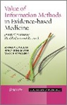 Hong Chen, Eckerman Simon, Andrew Willan - Value of Information Methods in Evidence–based Medicine