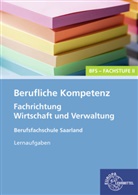 Heike Kayser-Lang - Berufliche Kompetenz - BFS, Fachstufe 2, Fachrichtung Wirtschaft und Verwaltung