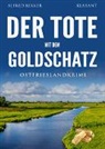 Alfred Bekker - Der Tote mit dem Goldschatz. Ostfrieslandkrimi