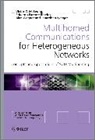 Iyengar Janardhan, Leung Victor, Ribeiro Eduardo Parente, Wagner Alan - Multihomed Communications for Heterogeneous Networks