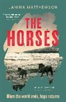 Janina Matthewson, Matthewson Janina - The Horses