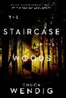 Chuck Wendig, Wendig Chuck - The Staircase in the Woods