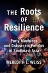Meredith L. Weiss - Roots of Resilience