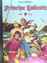 PRINCIPE VALIENTE 03: 1941-1944