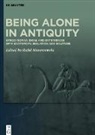 Rafa¿ Matuszewski, Rafal Matuszewski - Being Alone in Antiquity
