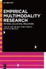 John A Bateman, John A. Bateman, Jana Pflaeging, Janina Wildfeuer - Empirical Multimodality Research