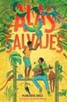 Margarita Engle, Margarita Engle - Alas Salvajes (Wings in the Wild)