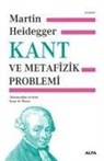 Martin Heidegger - Kant ve Metafizik Problemi Ciltli