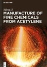 Sifang Li, Xiamen University - Manufacture of Fine Chemicals from Acetylene