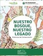 mano Y ola mano Y ola - NUESTRO BOSQUE, NUESTRO LEGADO - OUR FOREST, OUR LEGACY