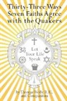 Thomas Wolfe - 33 Ways 7 Faiths Agree with the Quakers