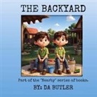 Da Butler - The Backyard