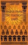 Gent - March From The Furthest Light