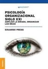 Eduardo Press - Psicología Organizacional Siglo XXI