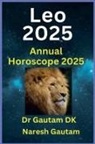 Gautam Dk, Naresh Gautam - Leo 2025